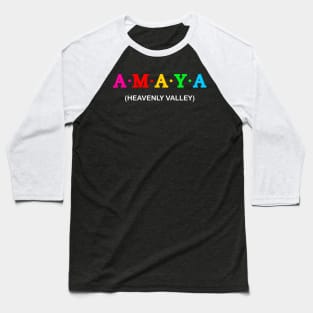 Amaya - heavenly valley Baseball T-Shirt